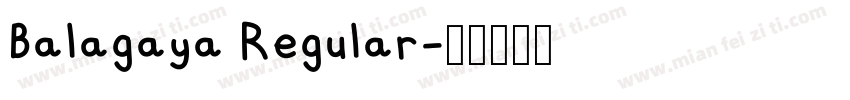 Balagaya Regular字体转换